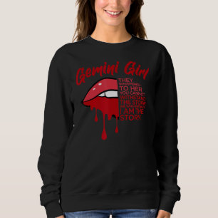 Gemini Girl I Am The Storm Cute Zodiac Sign Gemin Sweatshirt