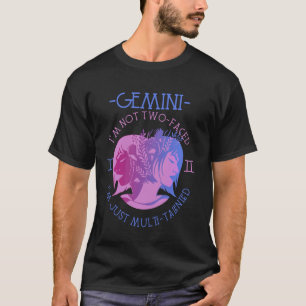 Gemini I'm Just Multi-Talented Zodiac Astrologers T-Shirt