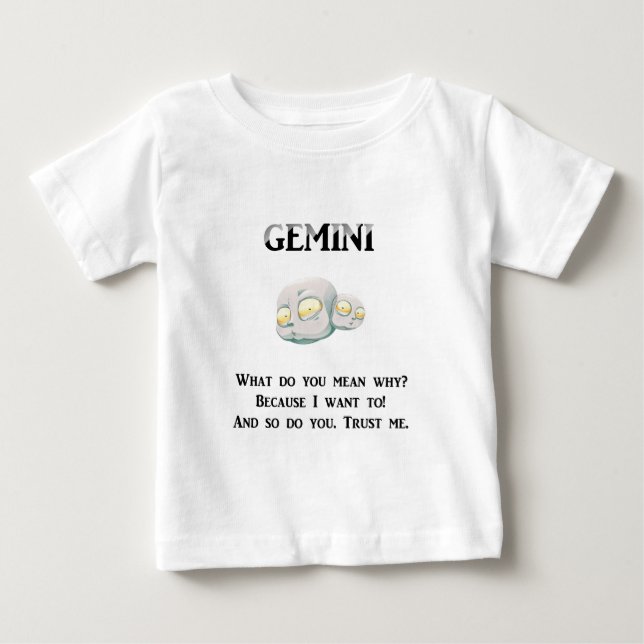 Gemini: Trust Me Baby T-Shirt (Front)