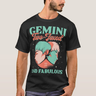 Gemini Two Faced And Fabulous Zodiac Sign Horoscop T-Shirt