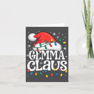 Gemma Claus Funny Xmas Christmas Grandma Holiday S Card