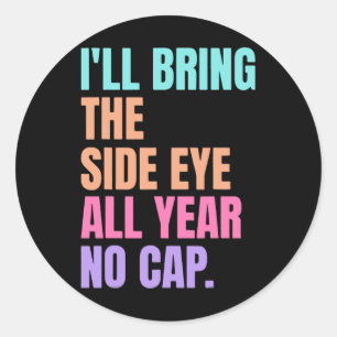 Gen Alpha Slang Gen Z Back To School 2025 Teachers Classic Round Sticker