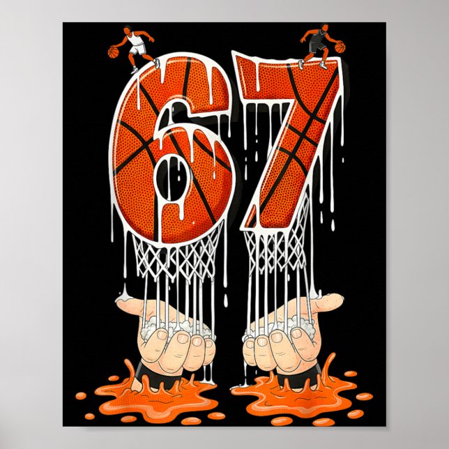 Gen Alpha Slang Kids 67 Basketball Ice Cream Drip  Poster (Front)
