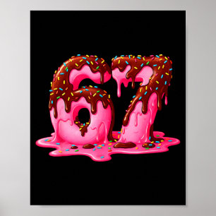 Gen Alpha Slang Kids 67 Ice Cream Drip Six Seven Poster