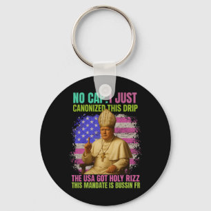 Gen Alpha Slang Trump As Vatican Church Pope Repub Key Ring