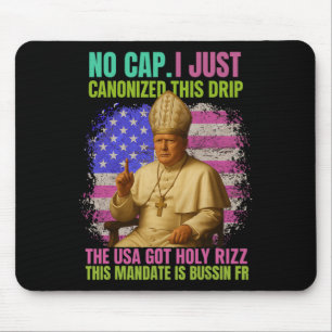 Gen Alpha Slang Trump As Vatican Church Pope Repub Mouse Mat