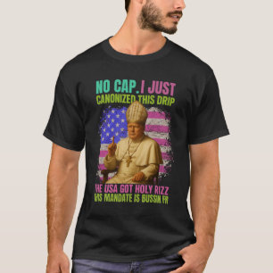 Gen Alpha Slang Trump As Vatican Church Pope Repub T-Shirt