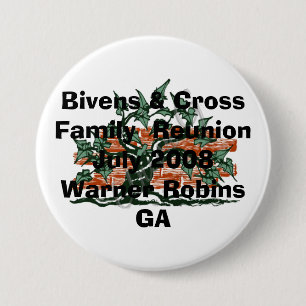 gen emblem, Bivens & CrossFamily  ReunionJuly 2... 7.5 Cm Round Badge