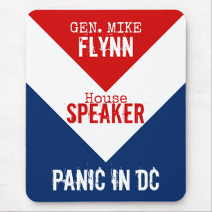 Gen Mike Flynn Speaker of the House Panic in DC Mouse Mat