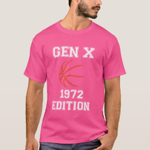 Gen X 1972 Edition Generation X Basketball Christm T-Shirt