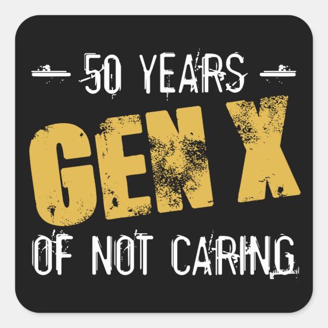 Gen X 50 Birthday Square Sticker (Front)