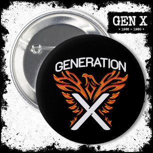 Gen X Gen Xer Phoenix Bird Generation X 6 Cm Round Badge