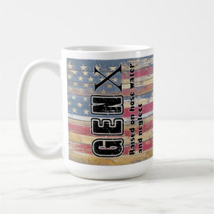 Gen X Hose Water Neglect Funny Coffee Mug