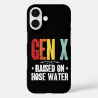 Gen X Raised On Hose Water, Generation X Retro