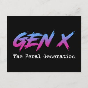 Gen X - The Feral Generation Postcard