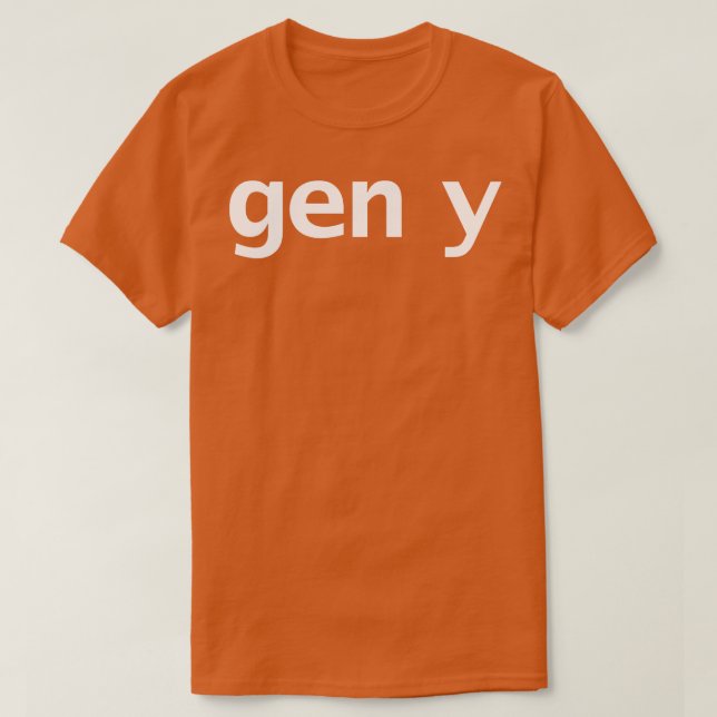 Gen Y Minimal Typography T-Shirt (Design Front)