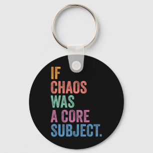 Gen Z Alpha Back To School If Chaos Was A Subject Key Ring