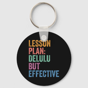 Gen Z Alpha Back To School Lesson Plan Delulu But Key Ring