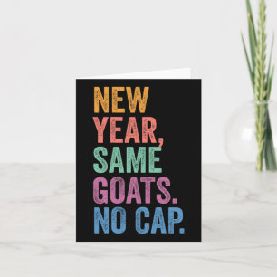 Gen Z Alpha Back To School New Year Same Goats No  Card
