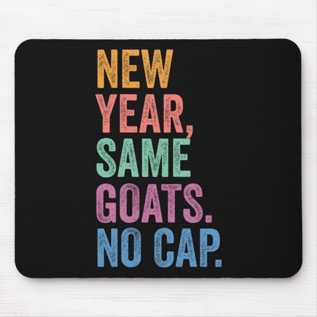 Gen Z Alpha Back To School New Year Same Goats No  Mouse Mat (Front)