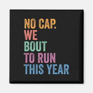 Gen Z Alpha Back To School No Cap We Bout To Run T Magnet