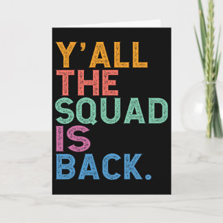 Gen Z Alpha Ck To School Y’all The Squad Is Ck Tea Card