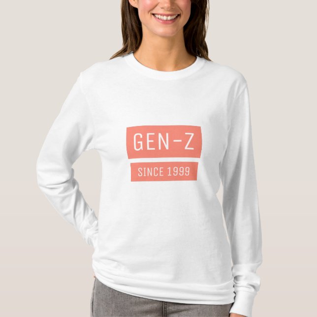 Gen-Z Since 1999 T-Shirt (Front)