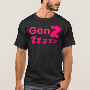 Gen Zzzzz – Sleepy Gen Z Humor T-Shirt