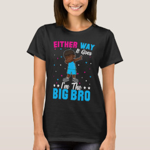 Gender Announcement Either Way it goes I'm The Bi T-Shirt