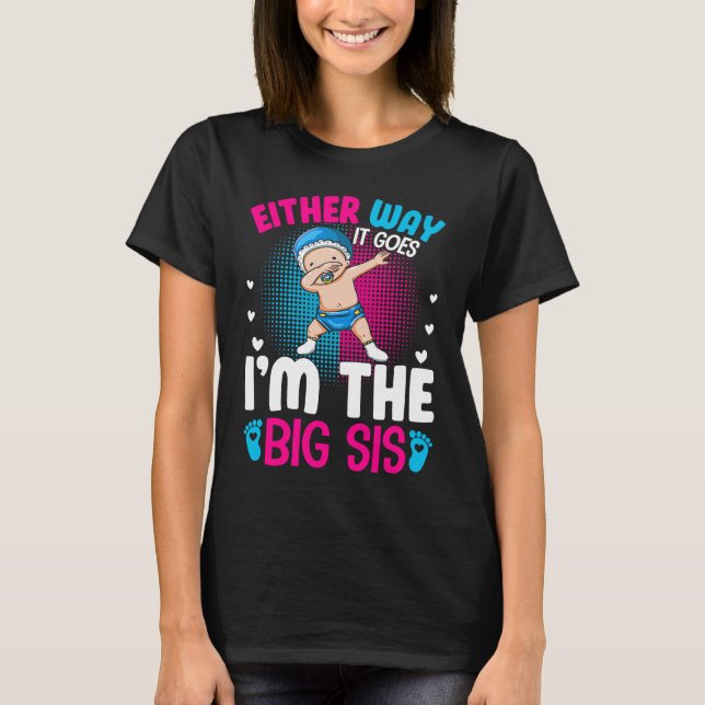 Gender Announcement Either Way it goes  I'm The Bi T-Shirt (Front)