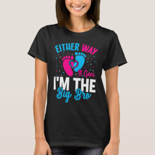 Gender Announcement Either Way it goes I'm The Bi T-Shirt