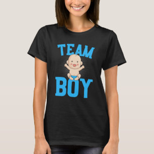 Gender Announcement Team Boy Baby Party Reveal Pre T-Shirt