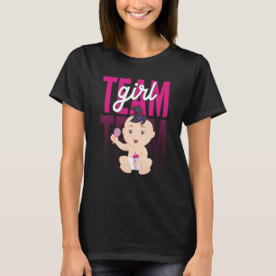 Gender Announcement Team Girl Baby Party Reveal Pr T-Shirt