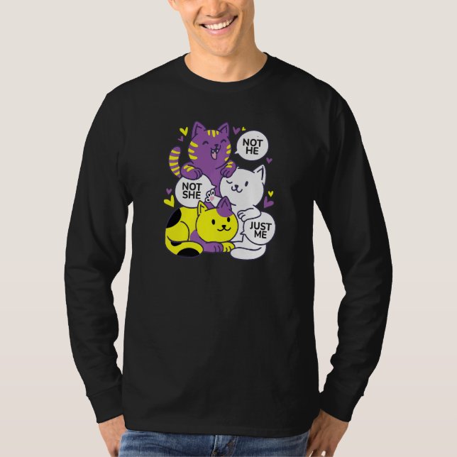 Gender Fluidity Not He Not She Just Me Non Binary  T-Shirt (Front)
