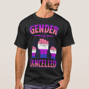 Gender Is Cancelled Cute Genderfluid Genderqueer P T-Shirt