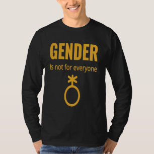 Gender Is Not For Everyone Enby Pride LGBTQ Non Bi T-Shirt