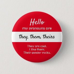 Gender Pronouns Button - They, them Pronouns