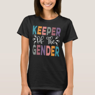 Gender Reveal Baby Shower Party Cute Keeper Of The T-Shirt