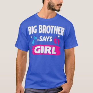 Gender Reveal Big Brother Says Girl Matching Famil T-Shirt