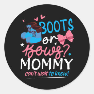 Gender Reveal Boots Bows Mummy Cant Wait To Know B Classic Round Sticker