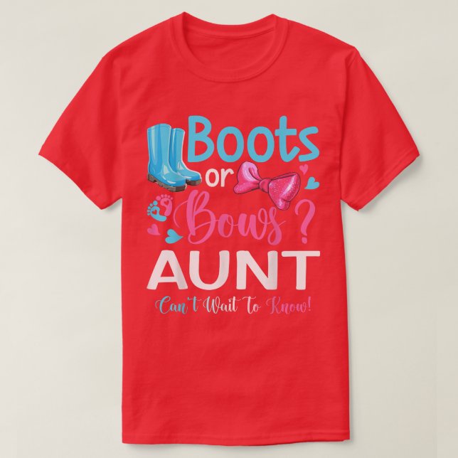 Gender Reveal Boots Or Bows Aunt Matching Baby Par T-Shirt (Design Front)