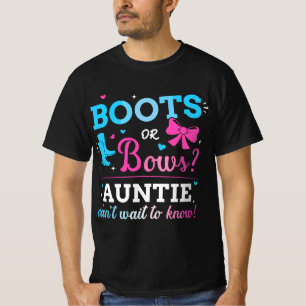 Gender reveal boots or bows auntie matching baby p T-Shirt