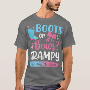Gender reveal boots or bows Grampy matching baby p T-Shirt