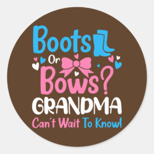 Gender Reveal Boots or Bows Grandma Baby Classic Round Sticker