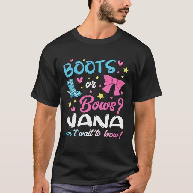 Gender Reveal Boots or Bows Nana Matching Baby Par T-Shirt (Front)