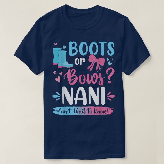 Gender reveal boots or bows Nani matching baby par T-Shirt (Design Front)