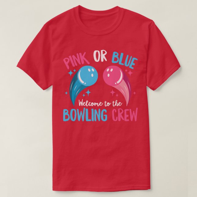 Gender Reveal Bowling Design for a Bowling Lover  T-Shirt (Design Front)