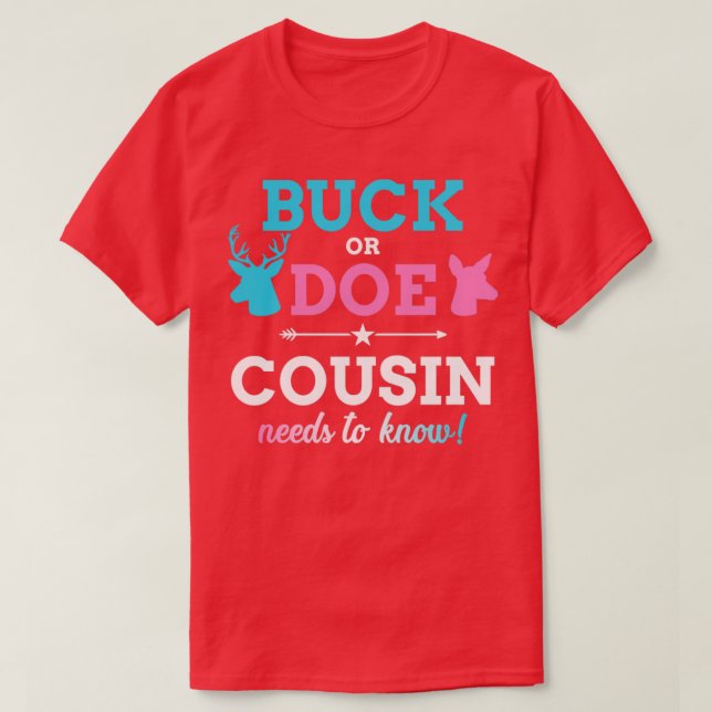 Gender reveal buck or doe cousin matching baby par T-Shirt (Design Front)