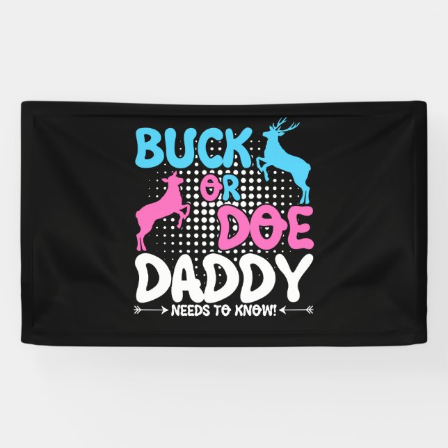 Gender reveal buck or doe daddy matching baby banner (Horizontal)