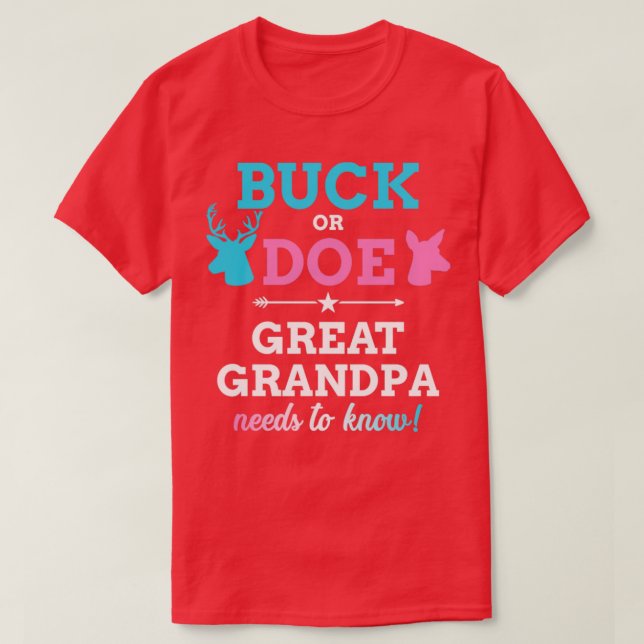 Gender reveal buck or doe great grandpa matching b T-Shirt (Design Front)